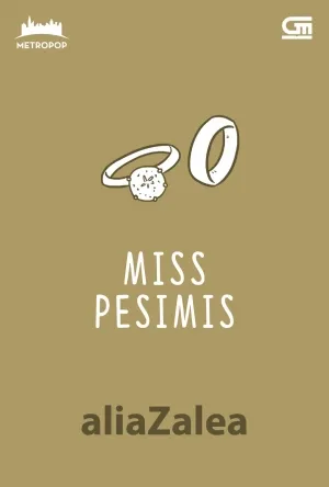 Miss Pesimis