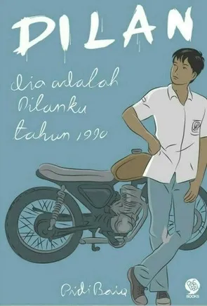 Dilan 1 (Dia adalah Dilanku tahun 1990)