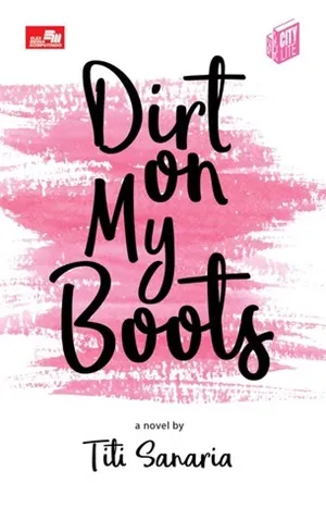 Dirt on My Boots