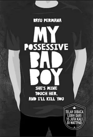 My Possessive Bad Boy