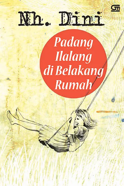 Padang Ilalang di Belakang Rumah