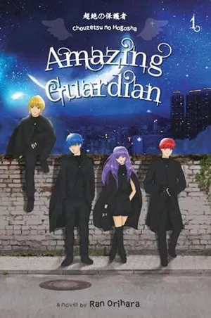 Amazing Guardian, #1: Chouzetsu no Hogosha