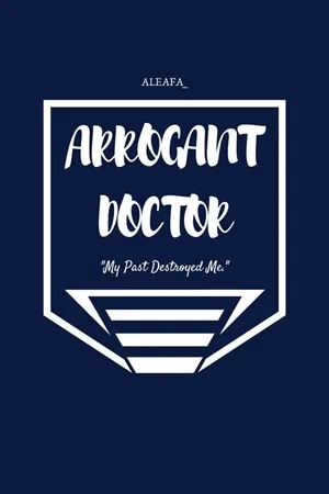 Arrogant Doctor