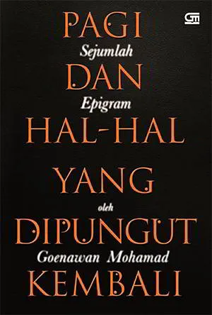 Pagi dan Hal-Hal yang Dipungut Kembali