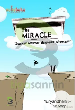 The Miracle: Langkah Terbesar ‘Berujung’ Nyungsep