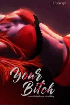 Your Bitch