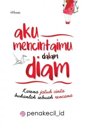Aku Mencintaimu dalam Diam
