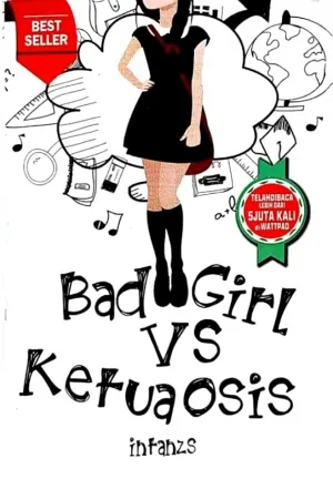 Bad Girl Vs Ketua Osis