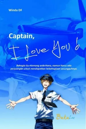 Captain, I Love You!