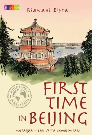 First Time in Beijing
