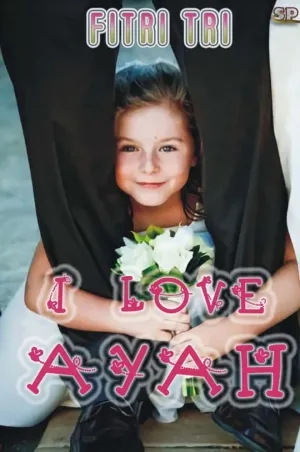 I Love Ayah