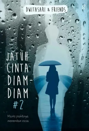 Jatuh Cinta Diam-Diam #2