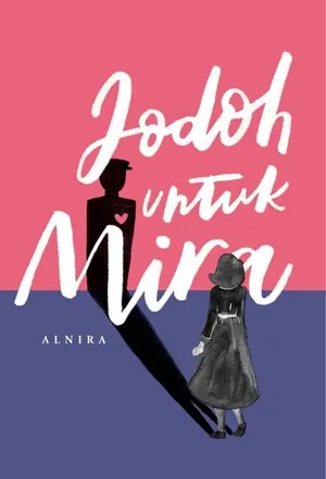 Jodoh untuk Mira