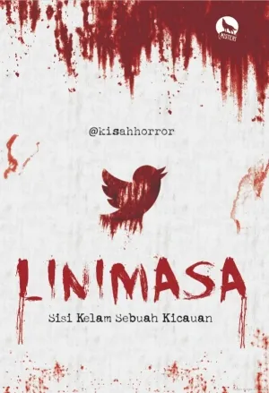 LINIMASA Sisi Kelam Sebuah Kicauan