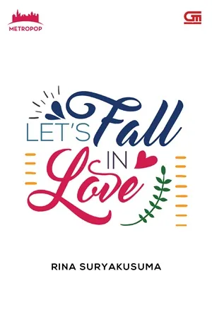 Let’s Fall in Love