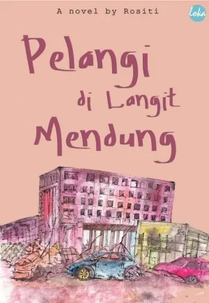 Pelangi di Langit Mendung