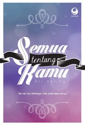 Semua tentang Kamu