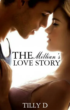 The Millian’s Love Story