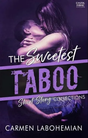 The Sweetest Taboo