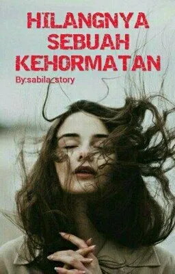 Hilangnya Sebuah Kehormatan