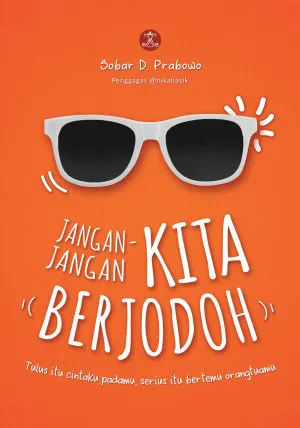 Jangan-jangan Kita Berjodoh