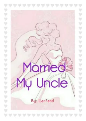 Married My Uncle