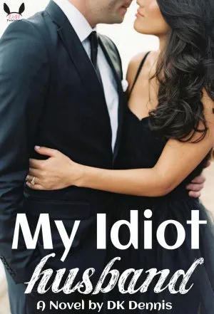 My Idiot Husband