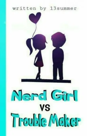 Nerd Girl vs Trouble Maker