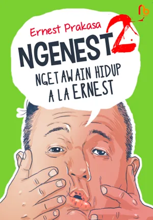 Ngenest 2: Ngetawain Hidup ala Ernest