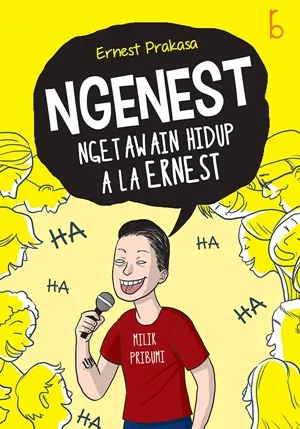 Ngenest: Ngetawain Hidup A la Ernest