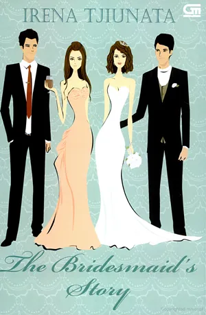 The Bridesmaid’s Story