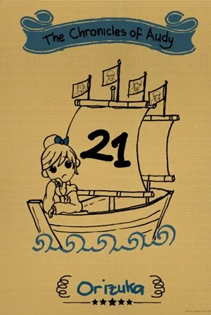 The Chronicles of Audy: 21