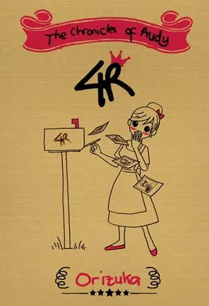 The Chronicles of Audy: 4R