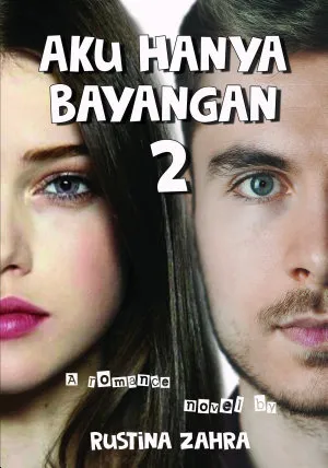 Aku Hanya Bayangan #2