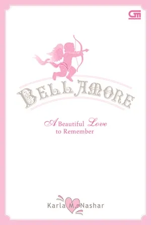 Bellamore: A Beautiful Love To Remember