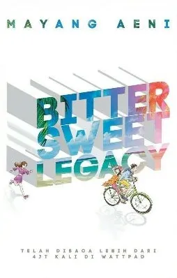 Bittersweet Legacy