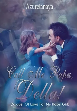 Call Me Papa, Della!