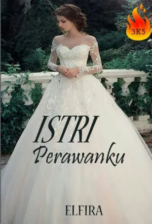 Istri Perawanku