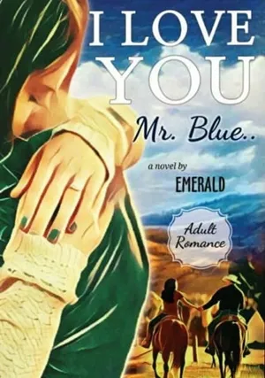 I love You, Mr. Blue