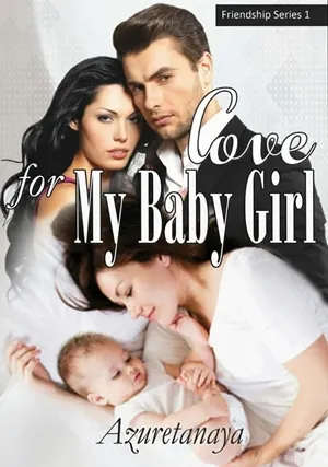 Love for My Baby Girl