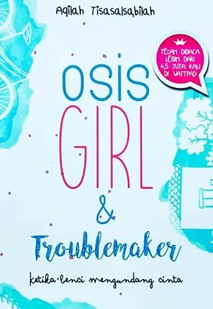 Osis Girl & Troublemaker