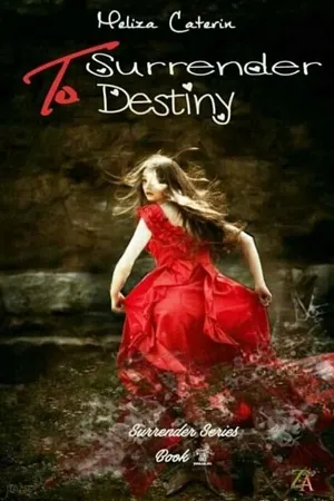 Surrender to Destiny