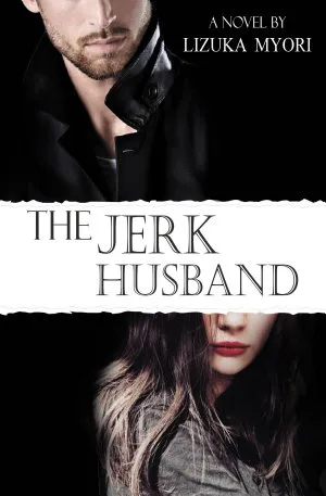 The Jerk Husband