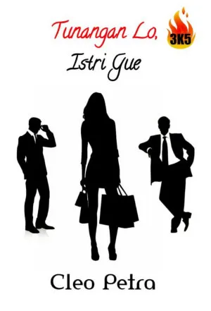 Tunangan Loe Isteri Gue
