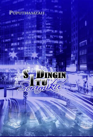 Si Dingin Suamiku