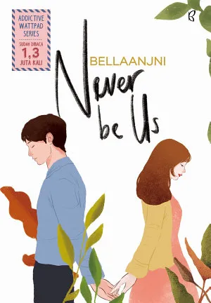 Never Be Us