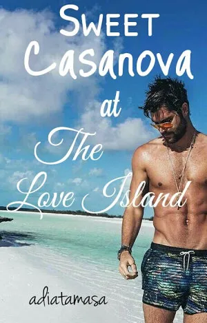 Sweet Casanova at The Love Island