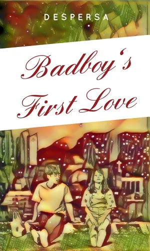 Badboy's First Love