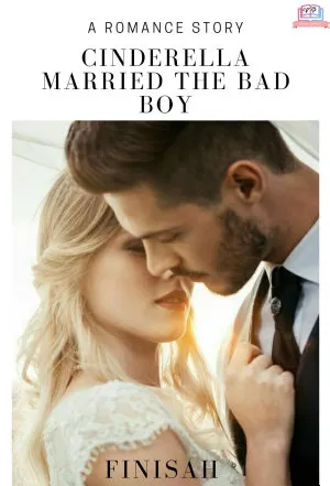 Cinderella Married The Bad Boy