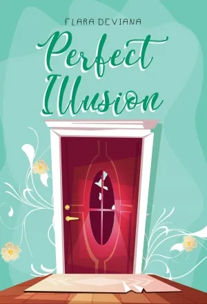 Perfect Illusion